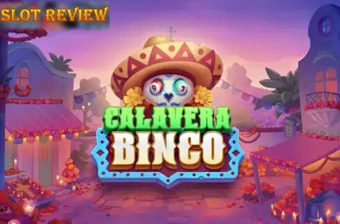 Calavera Bingo Slot Review